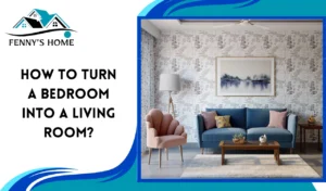 Read more about the article How to turn a bedroom into a living room?