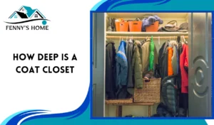 Read more about the article how deep is a coat closet?